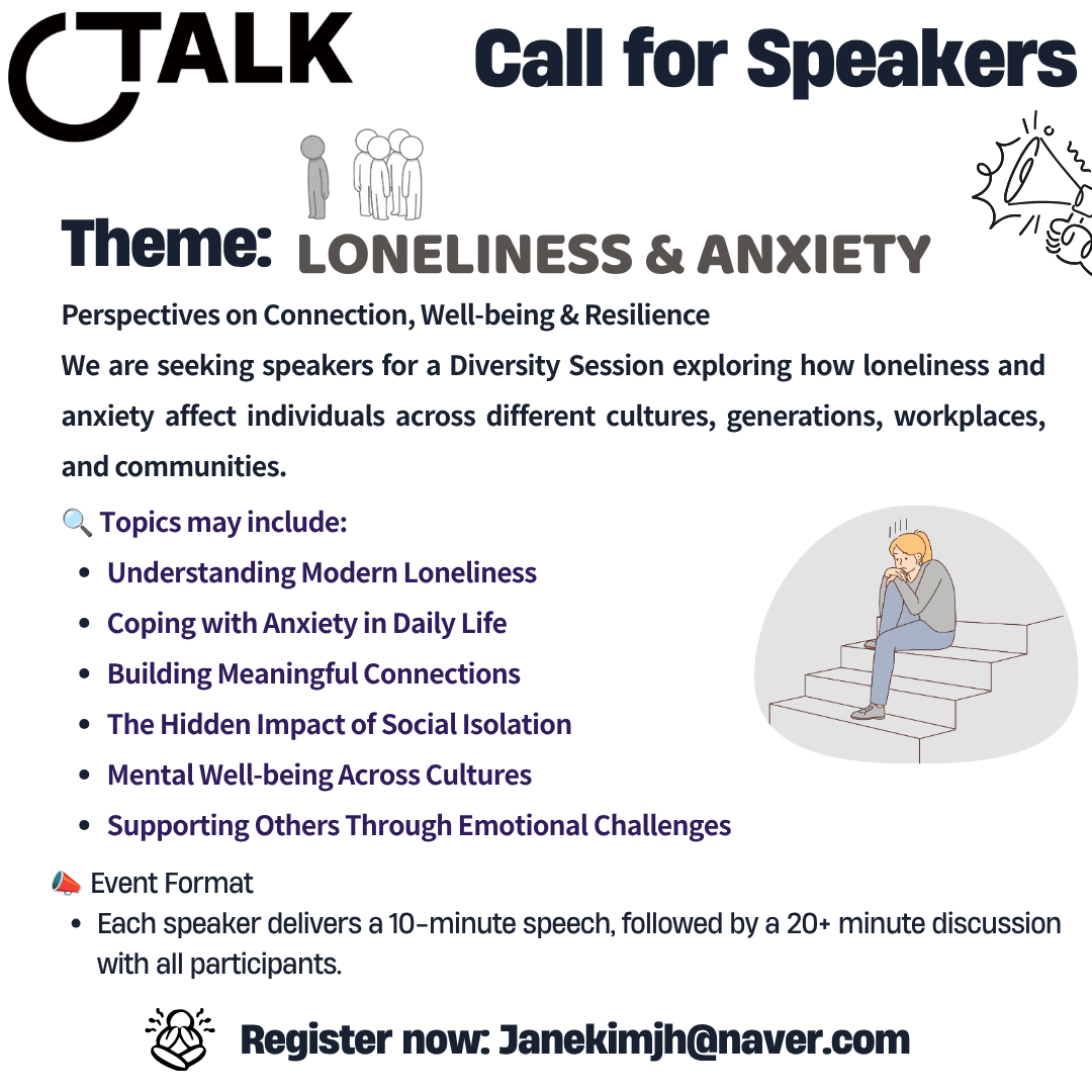 Loneliness and Anxiety Call for Speakers